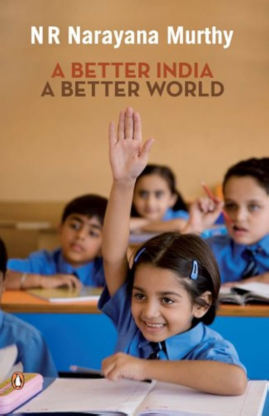 A BETTER INDIA A BETTER WORLD